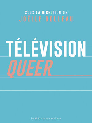 cover image of Télévision queer